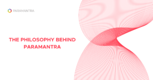 philosophy behind paramantra